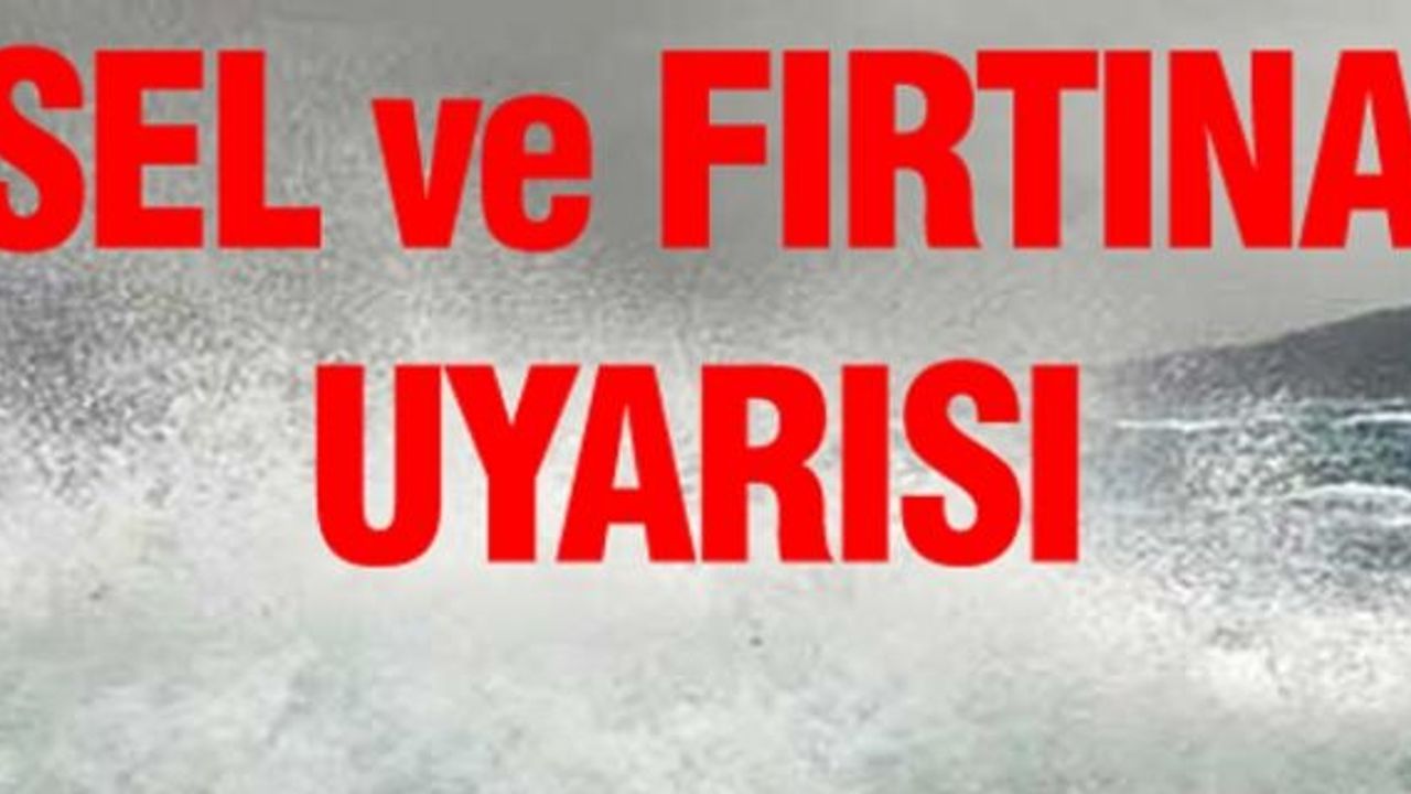 Çorumlulara sel, dolu ve fırtına uyarısı