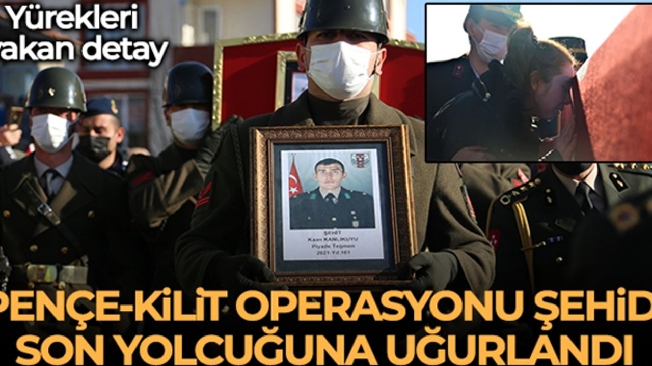 Pençe-Kilit Operasyonu şehidi Kaan Kanlıkuyu son yolculuğuna uğurlandı