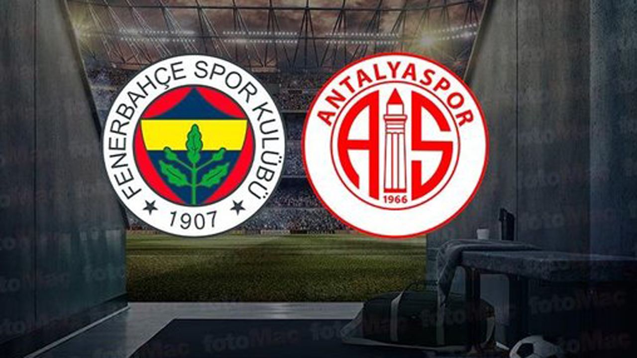 Fenerbahçe-Onvo Antalyaspor maçı CANLI | Trendyol Süper Lig canlı anlatım