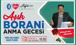 Halk Ozanı Aşık Borani anılacak