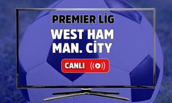 West Ham - Manchester City canlı izle! West Ham - Manchester City maçı canlı yayın linki