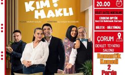 “Kim Haklı?” 24 Eylül'de Çorum'da sahnelenecek