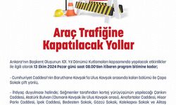 Ankara’da trafiğe kapatılacak yollar belli oldu