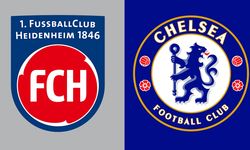 Canlı: Heidenheim - Chelsea maçı izle