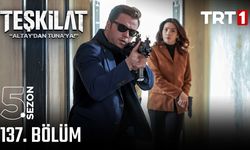 Teşkilat 137. bölüm full izle TRT 1 yayın linki ve son bölüm özeti