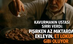 Kavurmanın ustaları o sırrı paylaştı! Pişerken içine az miktarda ekleyin, et lokum gibi oluyor!