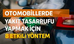 Arabası olanlar denesin: Bu 8 yöntemle ayda yüzlerce liranız cepte kalacak
