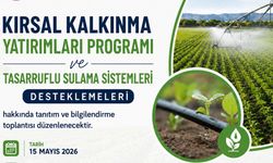 Üreticiler dikkat! Hibe ve sulama destekleri anlatılacak