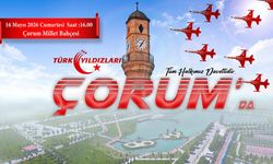 Türk Yıldızları 16 Mayıs’ta Çorum semalarında