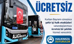 Alaca’da bayram boyunca halk otobüsleri ücretsiz olacak