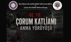 46 yıl önce yitirilen canlar Çorum’da anılacak