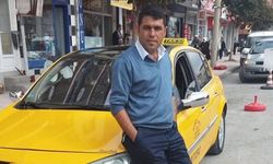 Taksici Selahattin Değirmenci hayatını kaybetti
