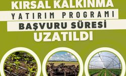 Kırsal Kalkınma Yatırım Programı başvuru süresi uzatıldı