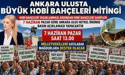 Hobi bahçelerinde kritik pazar: Binlerce vatandaş sesini duyurmak için başkente gidiyor