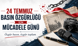 24 Temmuz’da basın özgürlüğü mücadelesi 118’inci yılında
