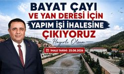 Bayat Çayı ve Yan Deresi'nin ihale tarihi belli oldu