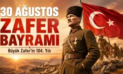 30 Ağustos Zafer Bayramı’nın 104. yılı: Büyük Zafer’den Cumhuriyet’e uzanan tarihi yol