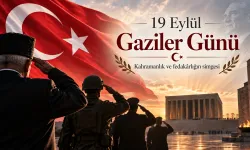 19 Eylül Gaziler Günü: Kahramanlık ve fedakârlığın 105 yıllık simgesi