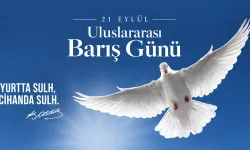 21 Eylül Uluslararası Barış Günü: Atatürk’ün barış ilkesi dünya gündeminde