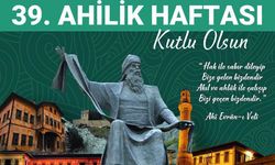 Çorum’da Ahilik Haftası kutlamaları başlıyor