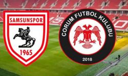 Samsunspor-Çorum FK maçının tarihi ve saati açıklandı