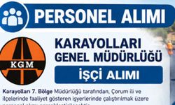 Karayolları Çorum’da işçi alacak