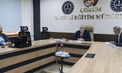 Çorum’da Eğitim Süreçleri ve Okul Güvenliği Masaya Yatırıldı