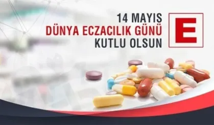 14 Mayıs Eczacılık Günü: Sağlığın görünmeyen kahramanları görev başında