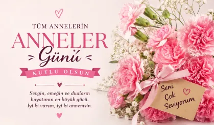 Anneler günü mesajları: En güzel, resimli, anlamlı Anneler Günü mesajları