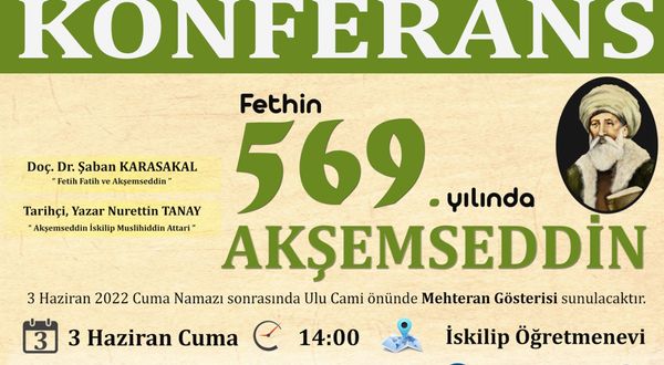 Fetih Konferansı ve Akşemseddin uğurlama programı netleşti