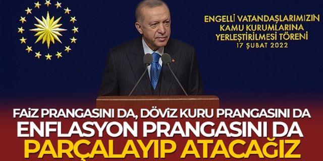 Cumhurbaşkanı Erdoğan duyurdu: "Döviz, enflasyon ve faiz prangasını parçalayıp atacağız"