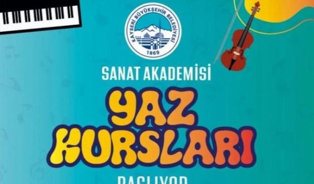 Kayseri'de Sanat Akademisi yaz kursları için kayıtlar başlıyor