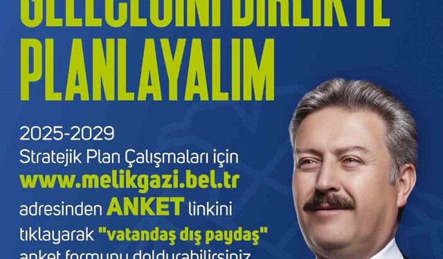 Melikgazi’den 5 yıllık stratejik plan için vatandaş anketi