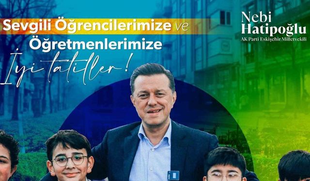 Nebi Hatipoğlu tüm eğitim camiasına emekleri için teşekkür etti