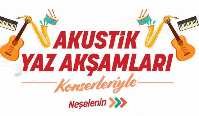 Manisa'da Yaz Akşamları Müzikle Buluşuyor: ‘Akustik Yaz Akşamları’ Başlıyor!