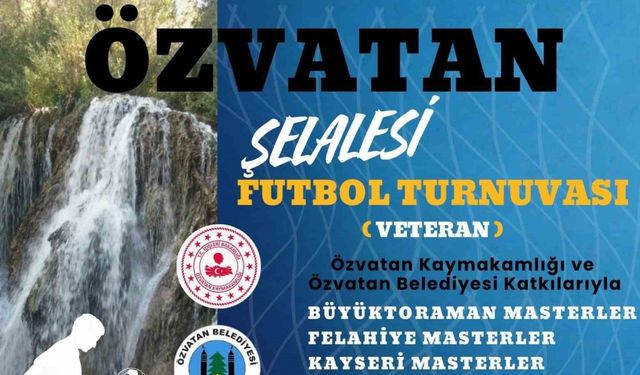 Özvatan Şelalesi Geleneksel Veteranlar Turnuvası düzenlenecek