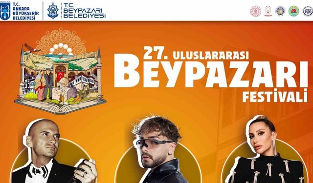 27. Uluslararası Beypazarı Festivali başlıyor