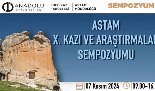 ASTAM’dan Arkeoloji ve Sanat Tarihi Sempozyumu