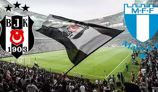 Beşiktaş - Malmö maçı izle: Saat kaçta, hangi kanalda?