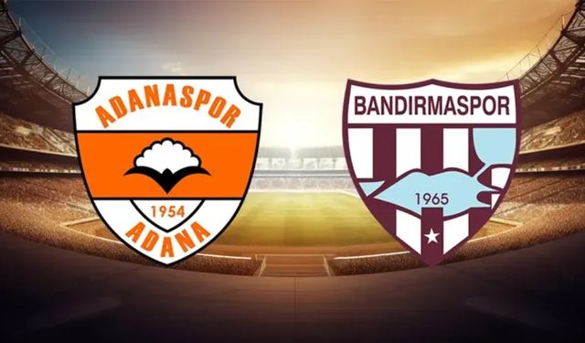 Adanaspor Bandırmaspor maçı izle! Şifresiz Adanaspor Bandırmaspor canlı maç linki