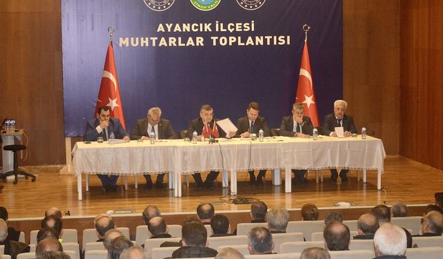 Ayancık’ta Muhtarlar Toplantısı yapıldı