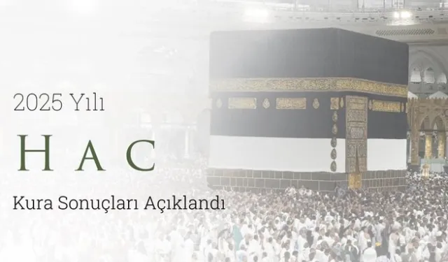 Hac kura sonuçları e-devlet'te