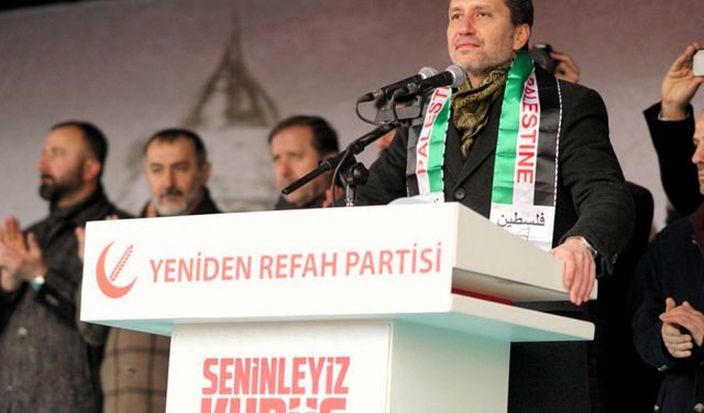 Yeniden Refah lideri Erbakan: "İsrail ile ticaretimiz yoksa İstanbul ve Mersin’de İsrail şirketlerine ait gemiler ne arıyor”