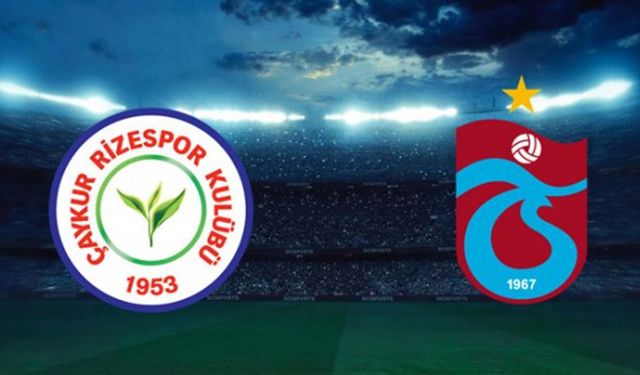 Rizespor Trabzonspor maçı izle! Rizespor - Trabzonspor canlı yayın bilgileri