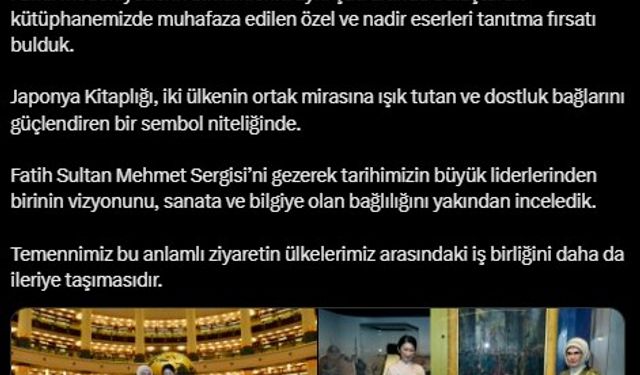 Emine Erdoğan’dan Japonya Veliaht Prensesi Akishino ile görüşmesine ilişkin paylaşım: