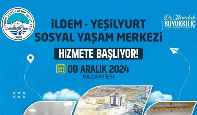 İldem-Yeşilyurt Sosyal Yaşam Merkezi hizmete giriyor