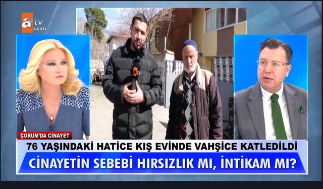 Çorum'da vahşice katledilen kadının olayı Müge Anlı’da aydınlatılacak: Ekipler araştırma için köyde...