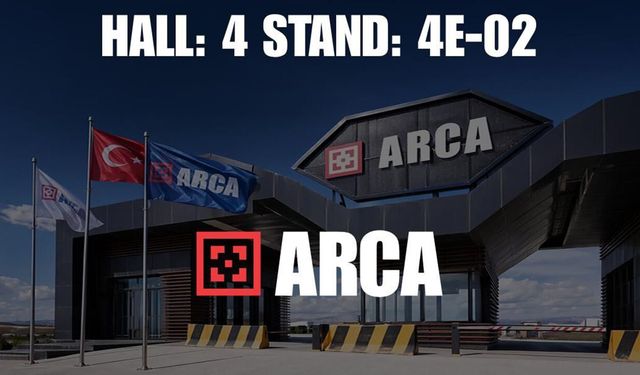 Arca Savunma, SAHA EXPO 2026’da projelerini sergileyecek