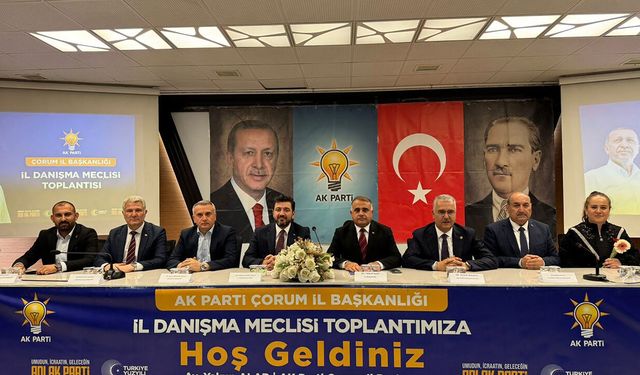 Çorum’da AK Parti’den birlik ve kararlılık mesajı