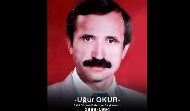 Başkan Şerif Arslan, Uğur Okur’u andı